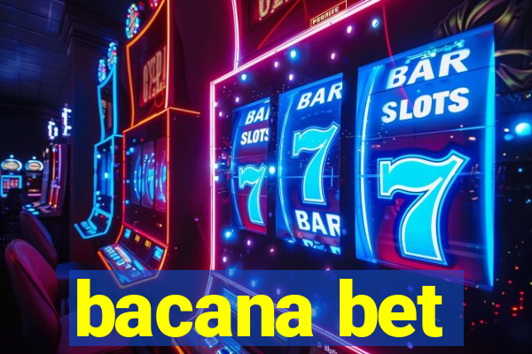 bacana bet